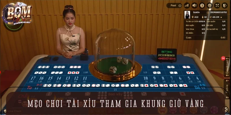 Nên tham gia vào khung giờ vàng để nhanh chiến thắng